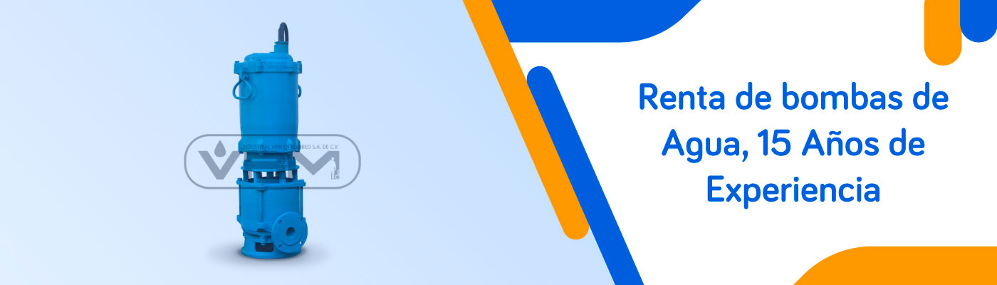 RENTA DE BOMBAS DE AGUA